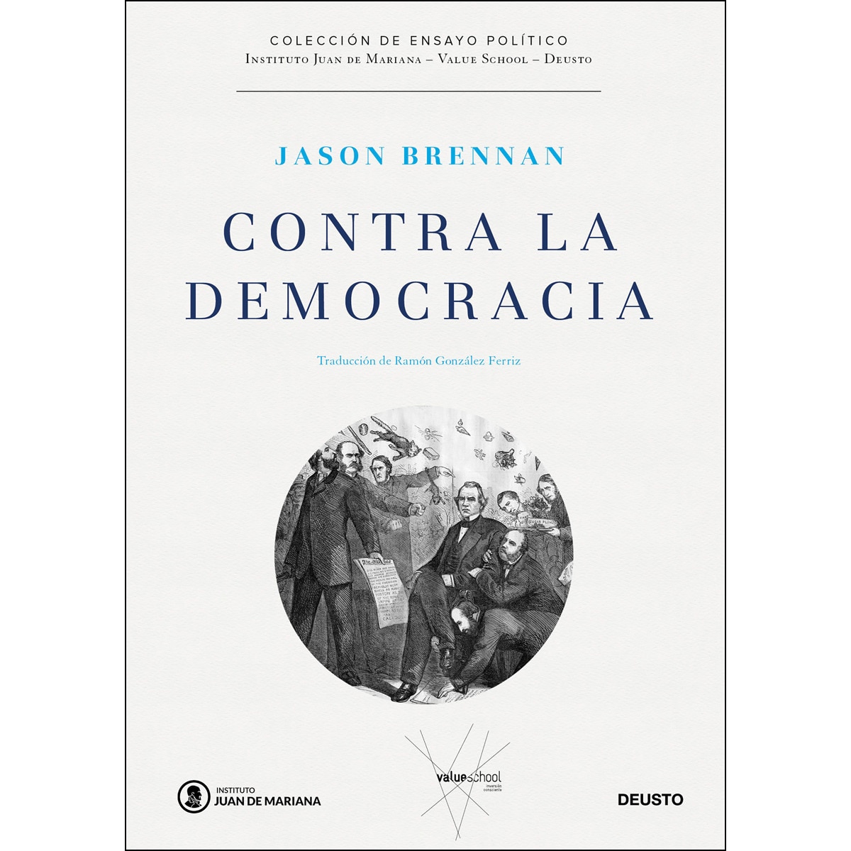 Contra la democracia(Tapa dura) 1