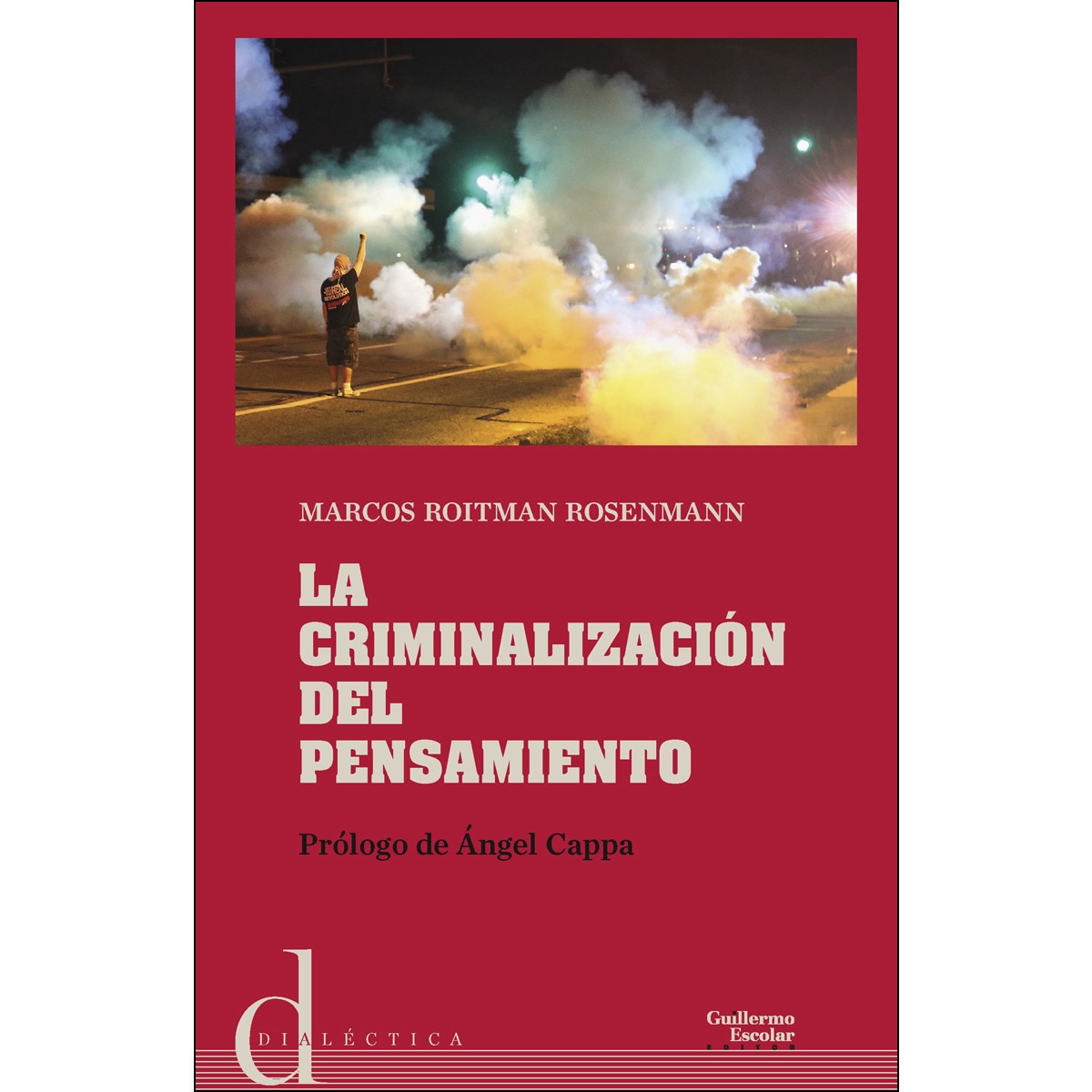 Imagem 0 de La criminalización del pensamiento(Tapa blanda)