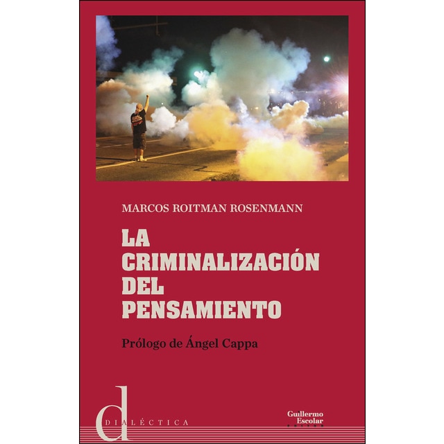 Imagem 0 de La criminalización del pensamiento(Tapa blanda)