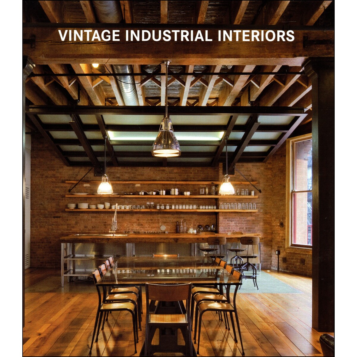 Vintage Industrial Interiors 1