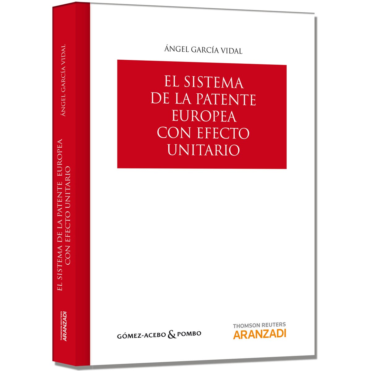 Imagem 0 de El sistema de la patente europea con efecto unitario(Tapa dura)
