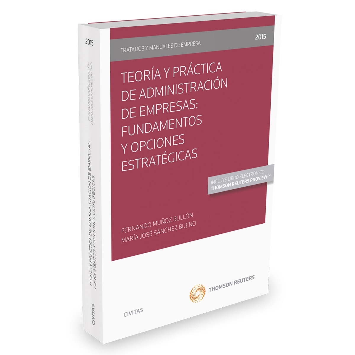 Imagem 0 de Teoría y Práctica de Administración de Empresas: Fundamentos y Opciones Estratégicas  (Papel + e-book)