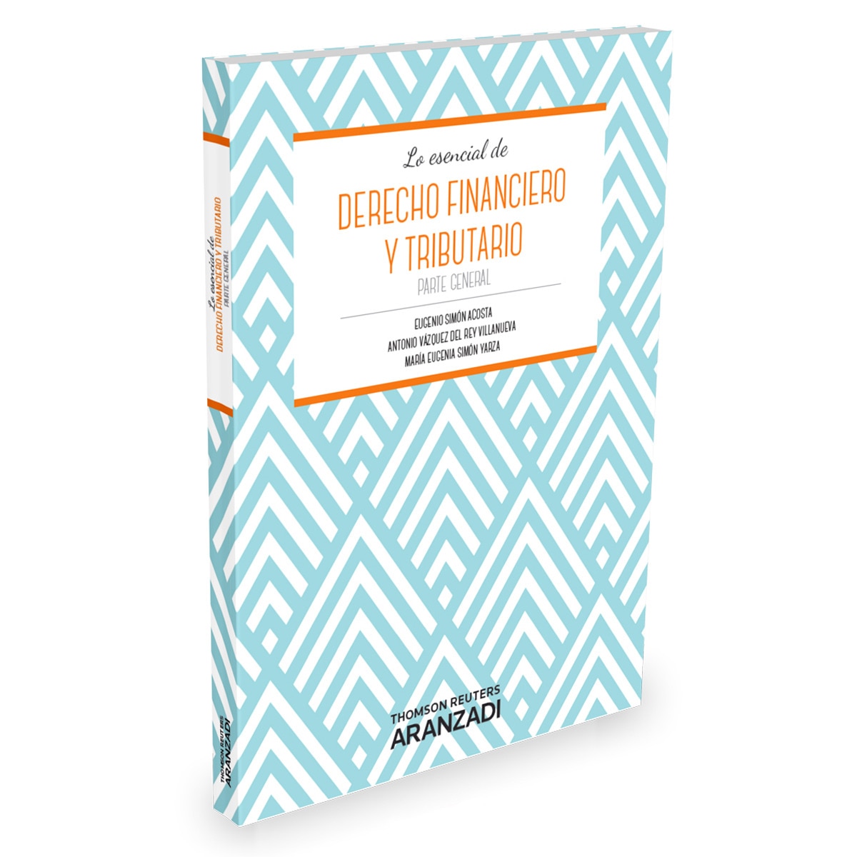 Derecho Financiero y Tributario. Parte general (Papel + e-book) 1