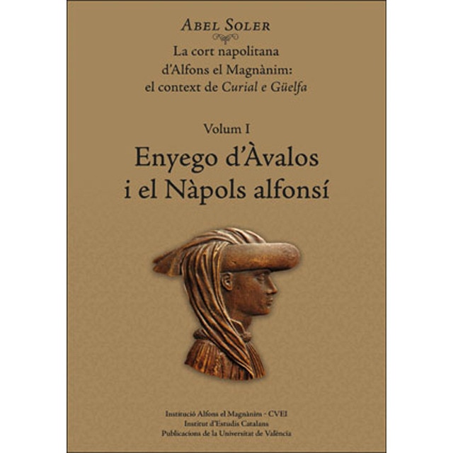 Imagen 0 de Enyego d'àvalos i el nàpols alfonsí. (Tapa blanda)