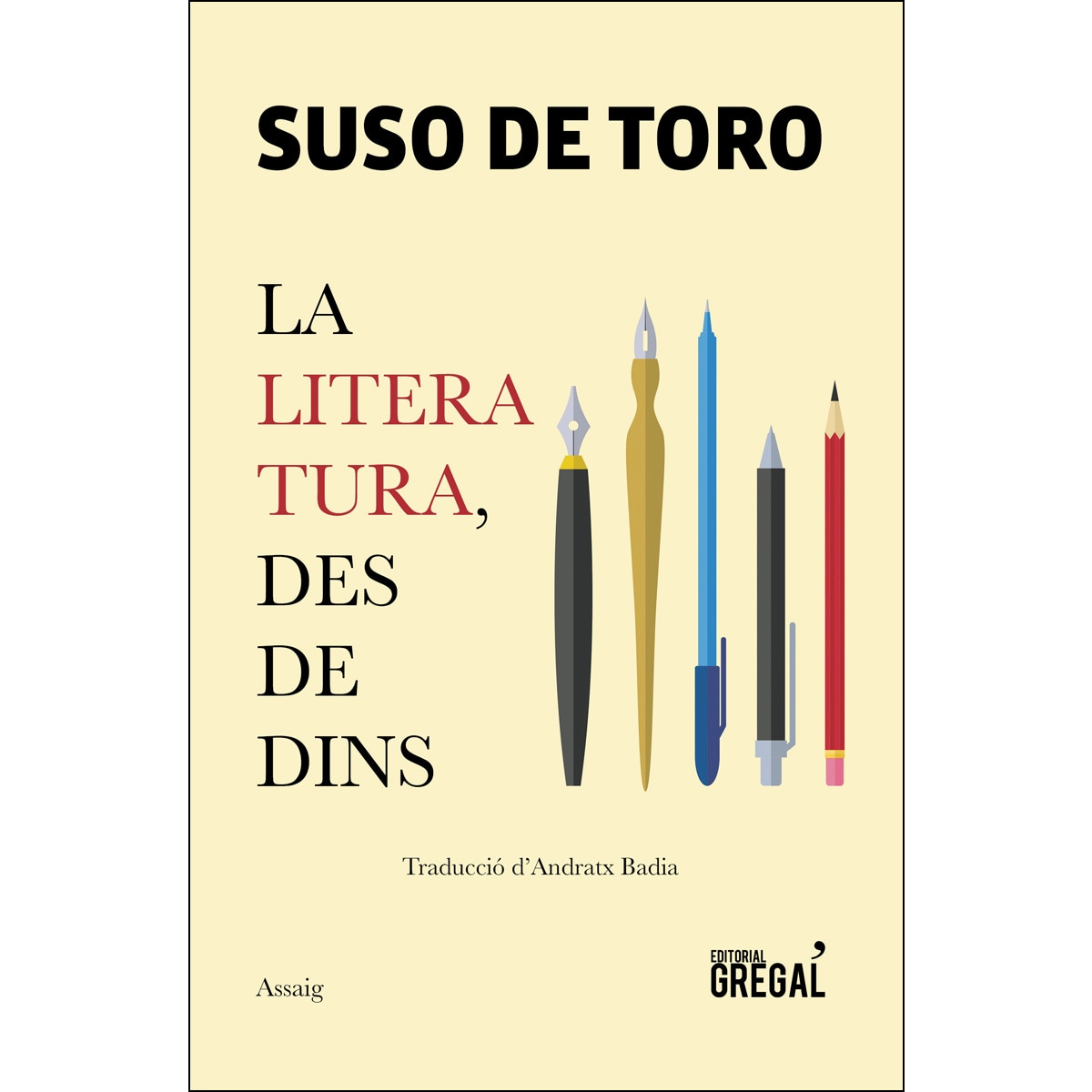 La Literatura. Des De Dins 1
