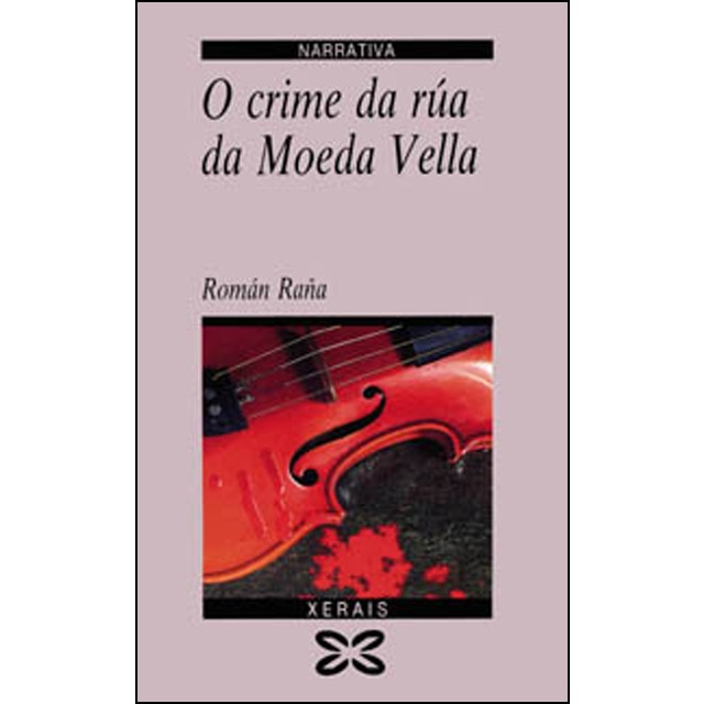 O crime da rúa da Moeda Vella (Capa mole com abas) 1