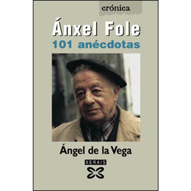 Ánxel Fole. 101 anécdotas (Capa mole com abas) 1