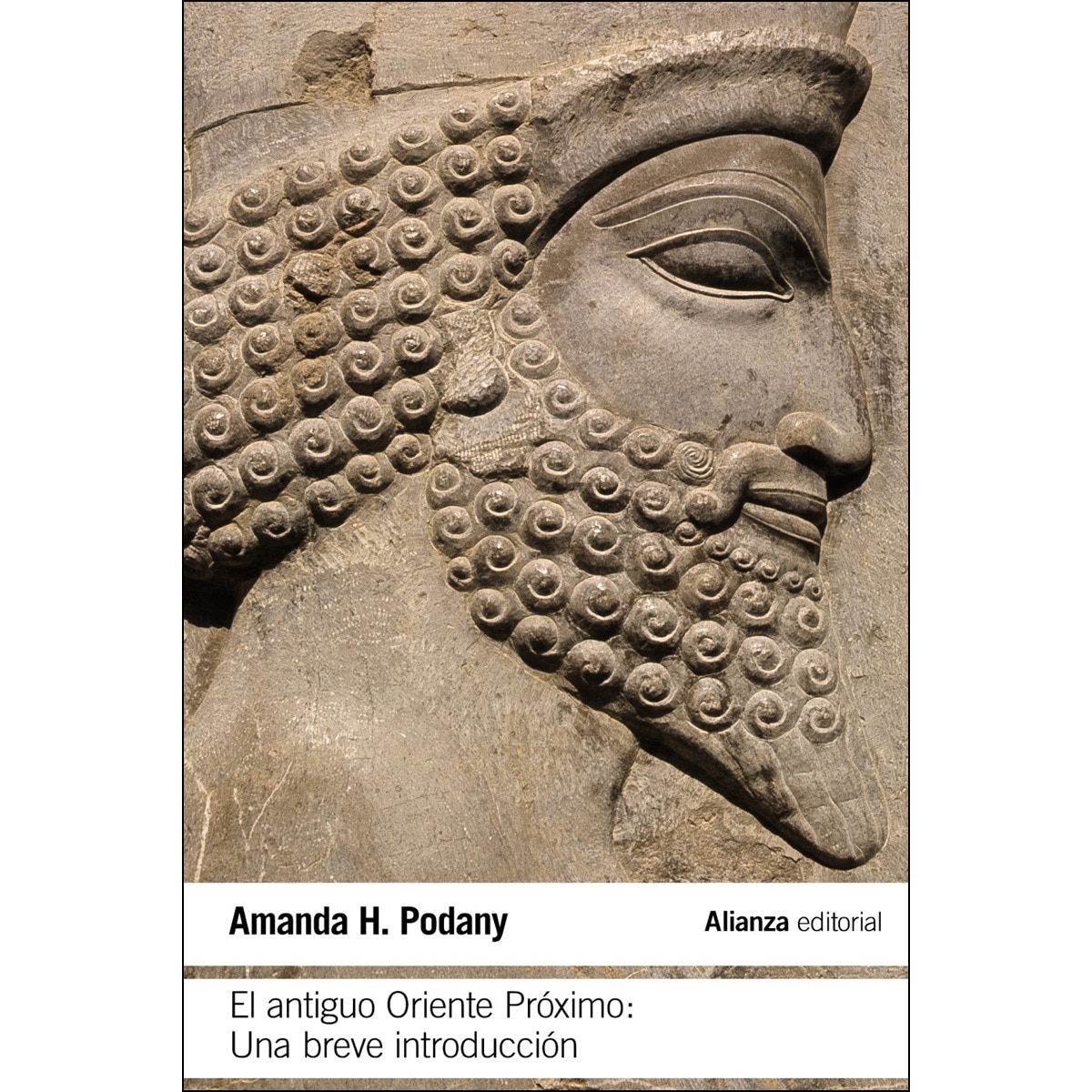 El antiguo Oriente Próximo: Una breve introducción (Capa mole) 1