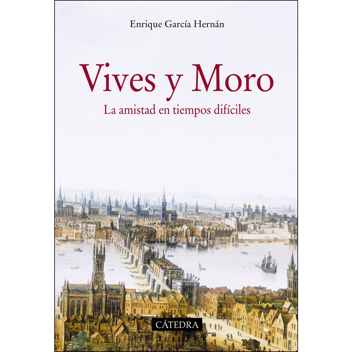 Vives y Moro: La amistad en tiempos difíciles (Capa mole com abas) 1