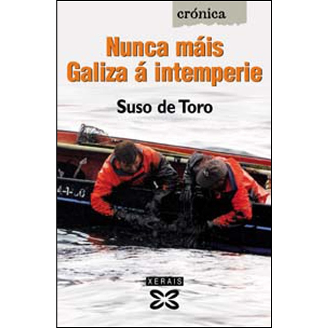 Nunca máis Galiza á intemperie (Capa mole com abas) 1