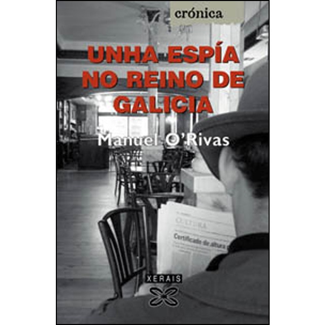 Unha espía no reino de Galicia (Capa mole com abas) 1