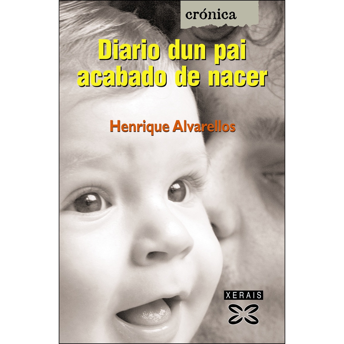 Diario dun pai acabado de nacer (Capa mole com abas) 1
