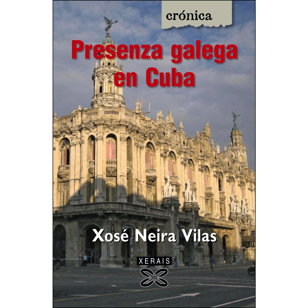 Presenza galega en Cuba (Capa mole com abas) 1