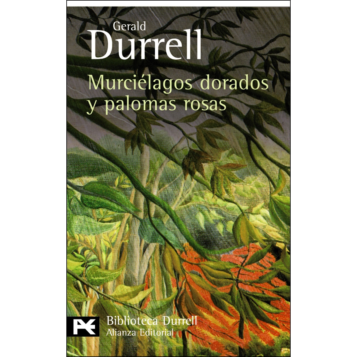Imagen 0 de Murciélagos dorados y palomas rosas (Bolsillo) (Tapa blanda)