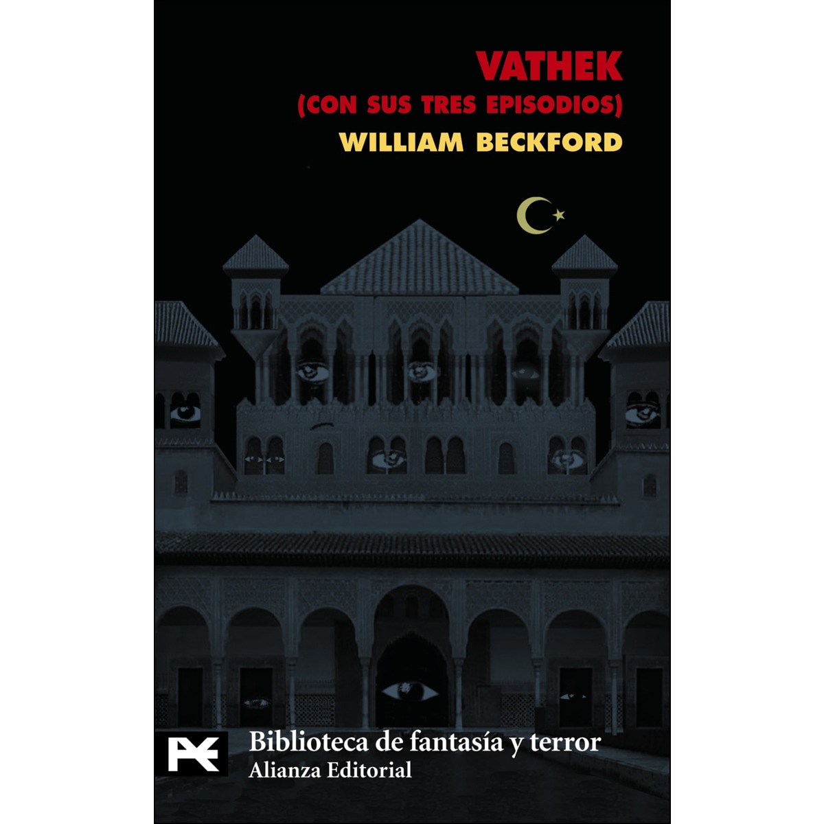 Imagen 0 de Vathek, cuento árabe: (Con sus tres Episodios)  (Bolsillo) (Tapa blanda)