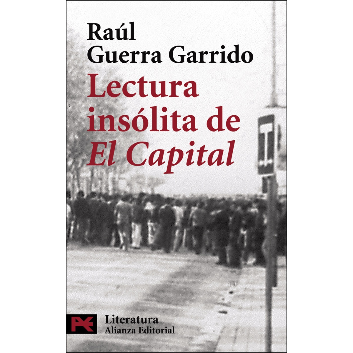 Imagen 0 de Lectura insólita de "El Capital" (Bolsillo) (Tapa blanda)