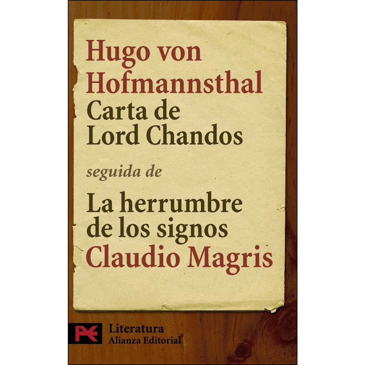 Carta de Lord Chandos: Seguida de "La herrumbre de los signos: Hofmannsthal y la Carta de Lord Chandos" de Claudio Magris (Bolsillo) (Tapa blanda) 1