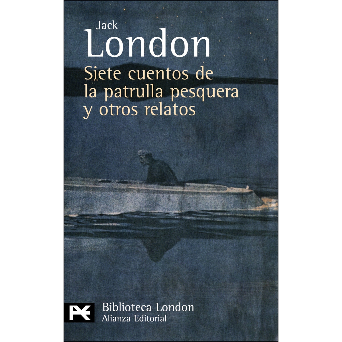 Siete cuentos de la patrulla pesquera y otros relatos (Bolsillo) (Tapa blanda) 1