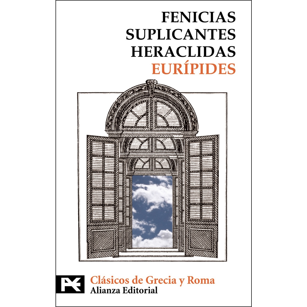 Imagen 0 de Fenicias. Suplicantes. Heraclidas (Bolsillo) (Tapa blanda)