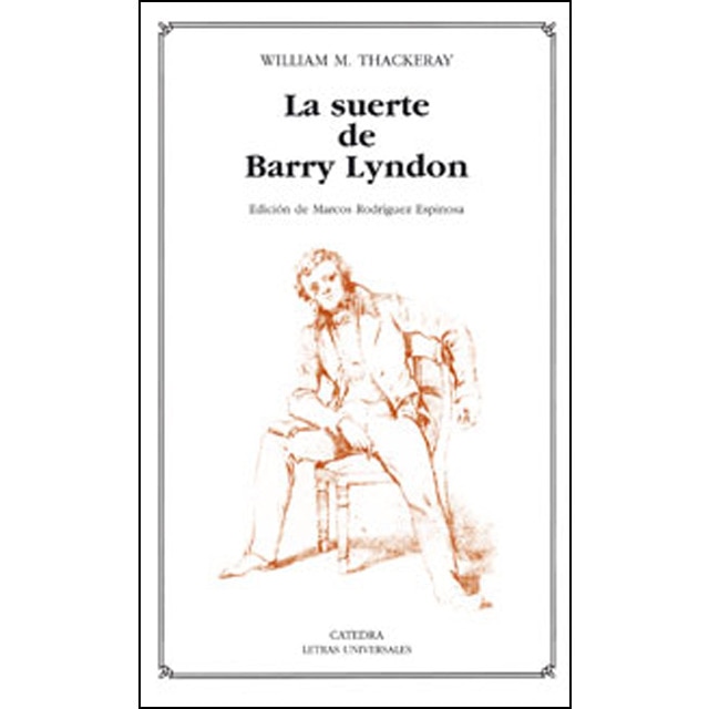 Imagen 0 de La suerte de Barry Lyndon: Romance del siglo pasado (Bolsillo) (Tapa blanda)