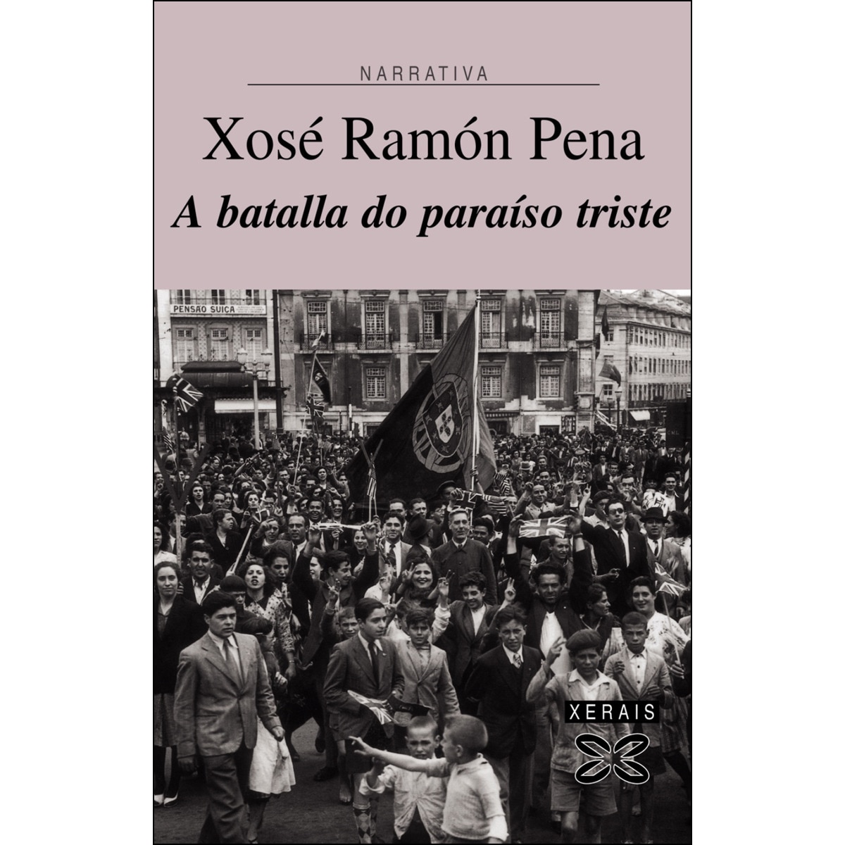 Imagen 0 de A batalla do paraíso triste  (Tapa blanda Tapa blanda con solapas)