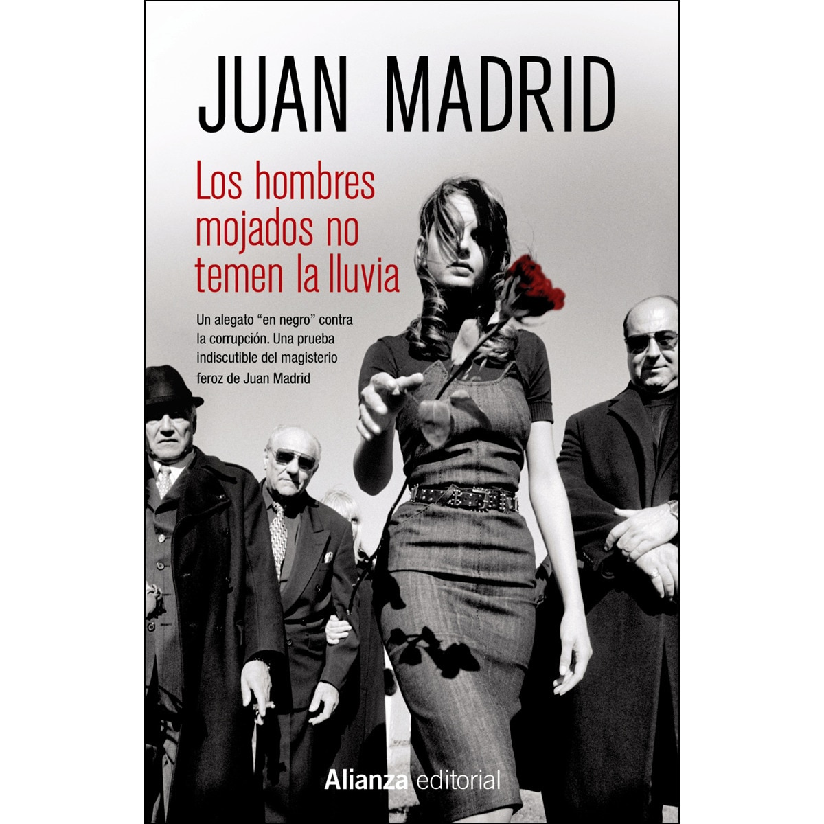 Los hombres mojados no temen la lluvia(Bolsillo) (Tapa blanda) 1