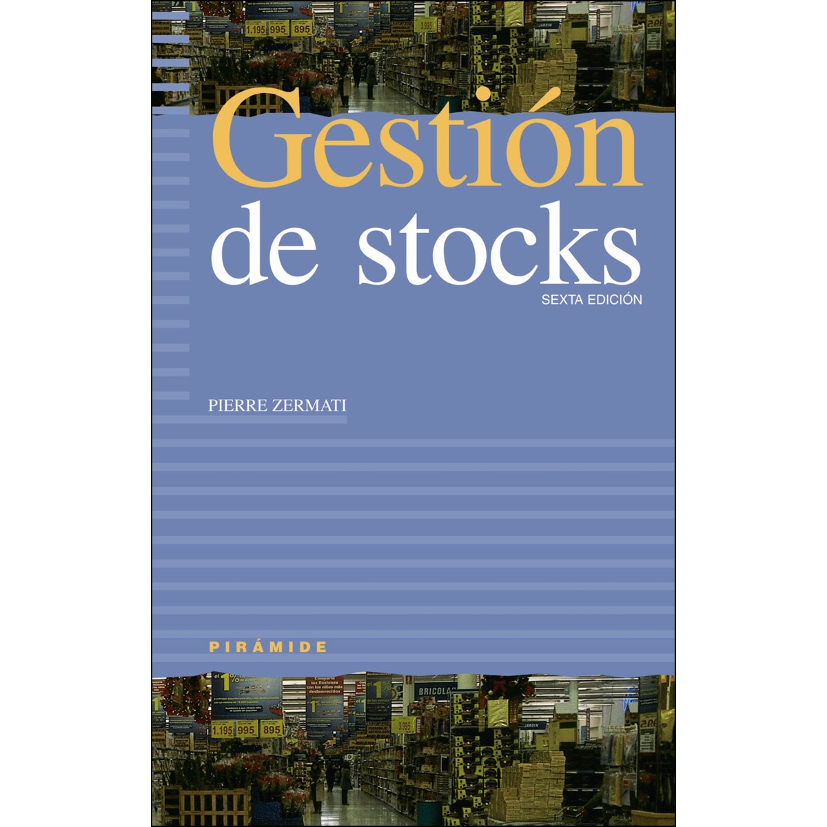 Gestión de stocks: Sexta edición(Tapa blanda) 1