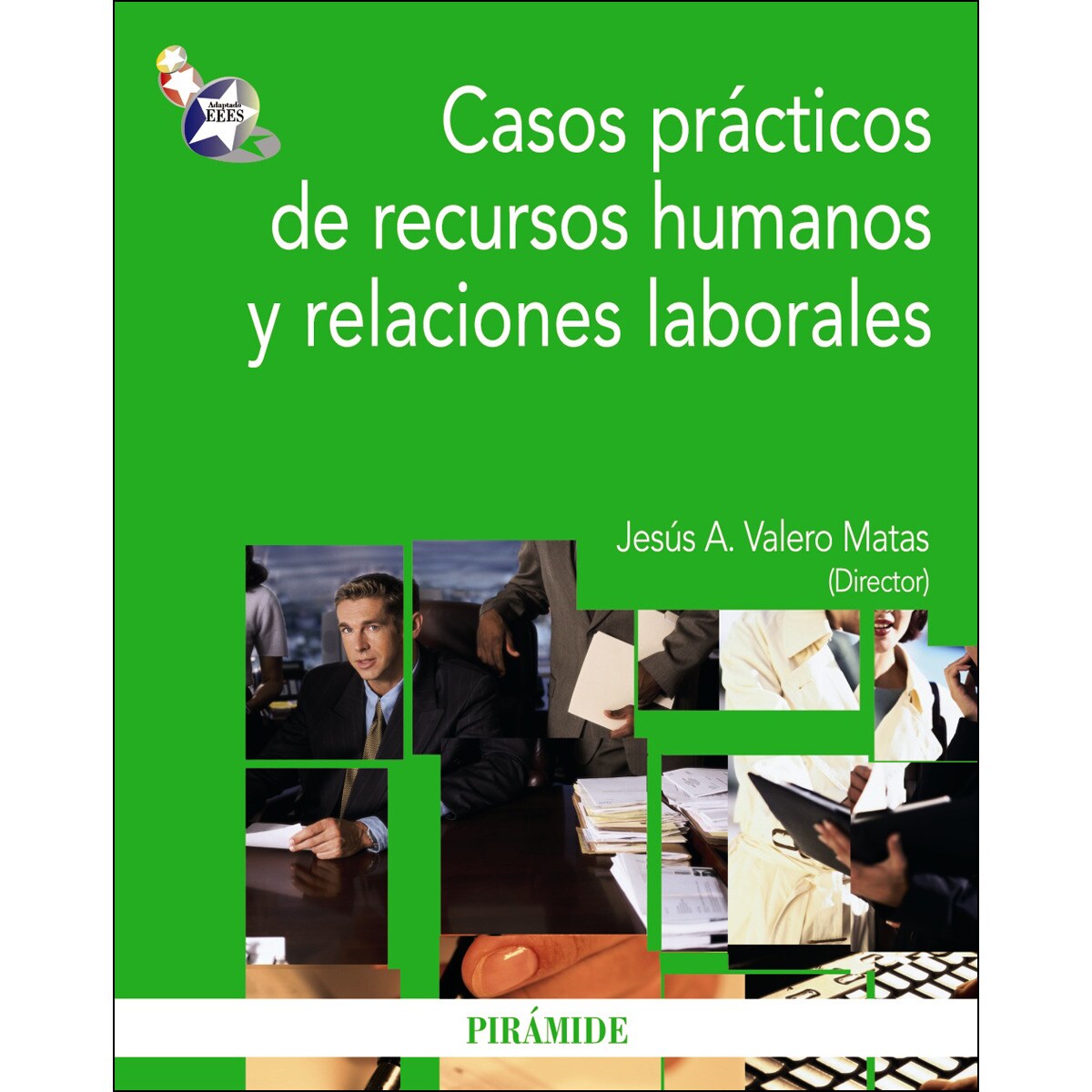Casos prácticos de recursos humanos y relaciones laborales(Tapa blanda) 1