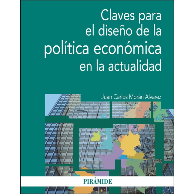 Imagem 0 de Claves para el diseño de la política económica en la actualidad(Tapa blanda)