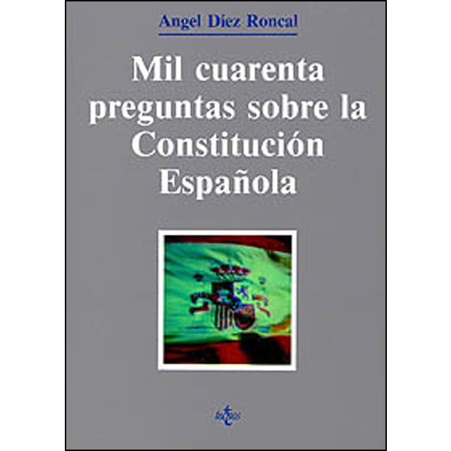 Mil cuarenta preguntas sobre la Constitución española (Capa mole) 1