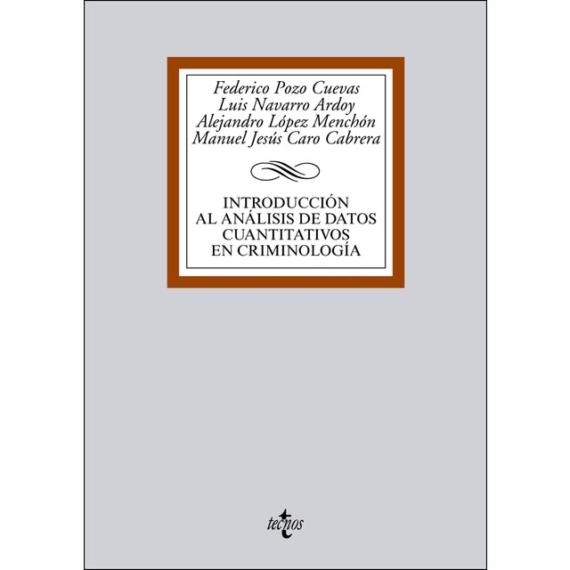 Imagen 0 de Introducción al análisis de datos cuantitativos en criminología (Tapa blanda)