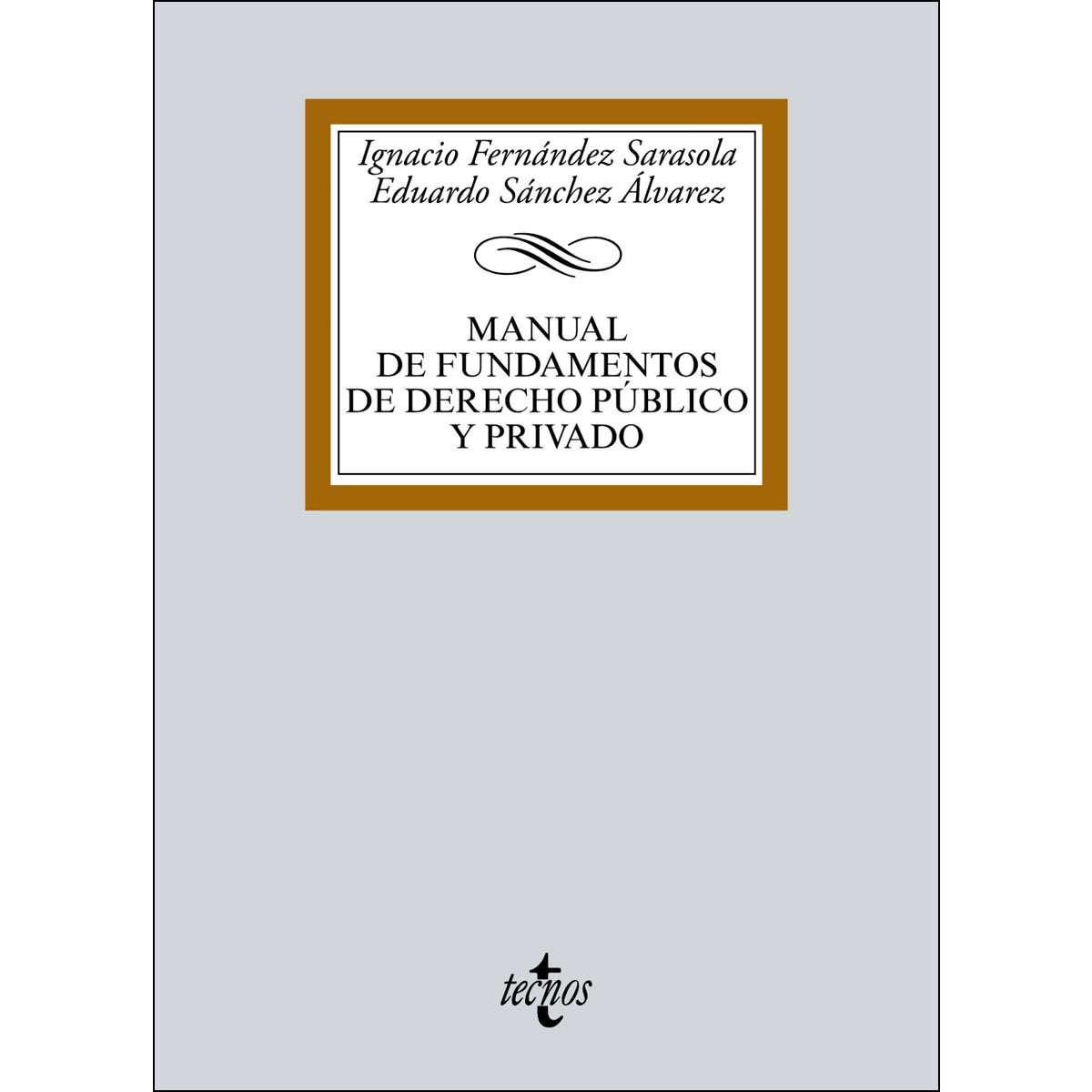 Manual de Fundamentos de Derecho público y privado (Capa mole) 1