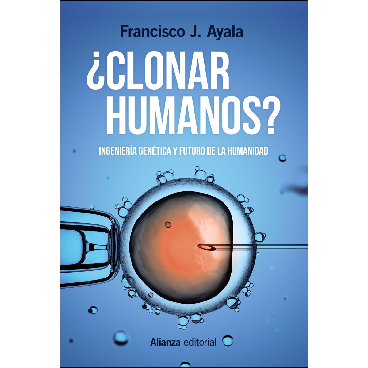 Imagem 0 de ¿Clonar humanos?: Ingeniería genética y futuro de la humanidad (Capa mole com abas)