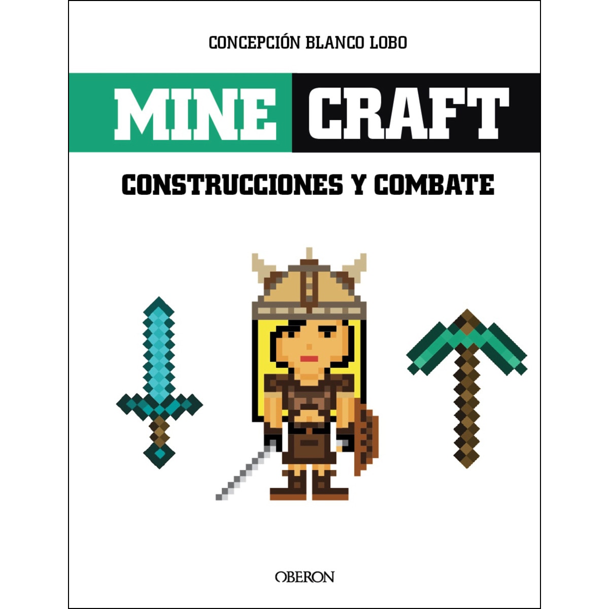 Minecraft. Construcciones y Combates (Capa mole) 1
