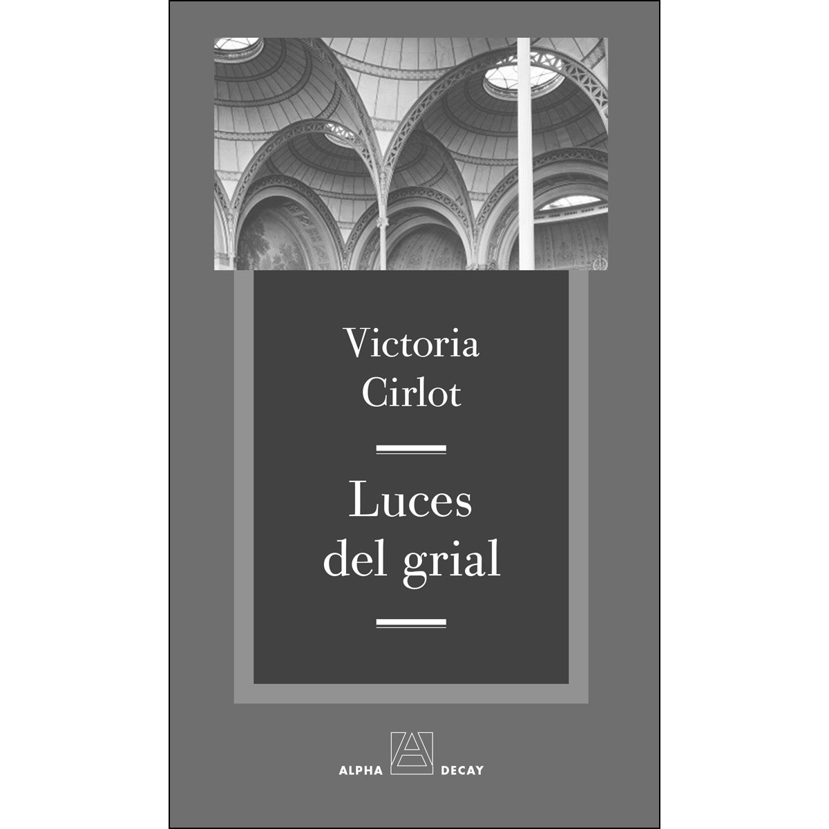 Imagem 0 de Luces del grial(Tapa blanda)