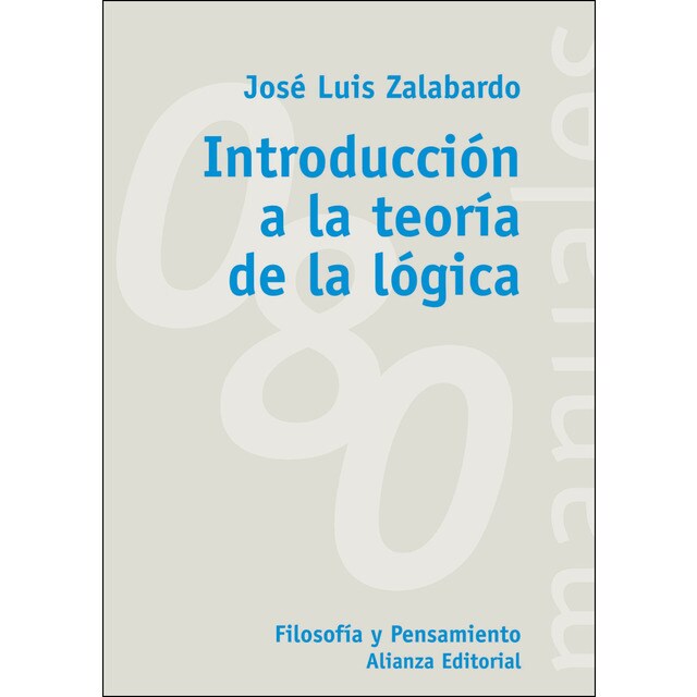 Imagen 0 de Introducción a la teoría de la lógica (Tapa blanda)