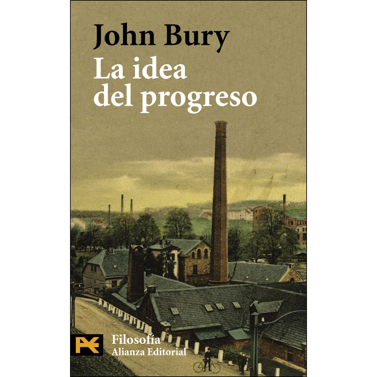 Imagem 0 de La idea del progreso(Bolsillo) (Tapa blanda)