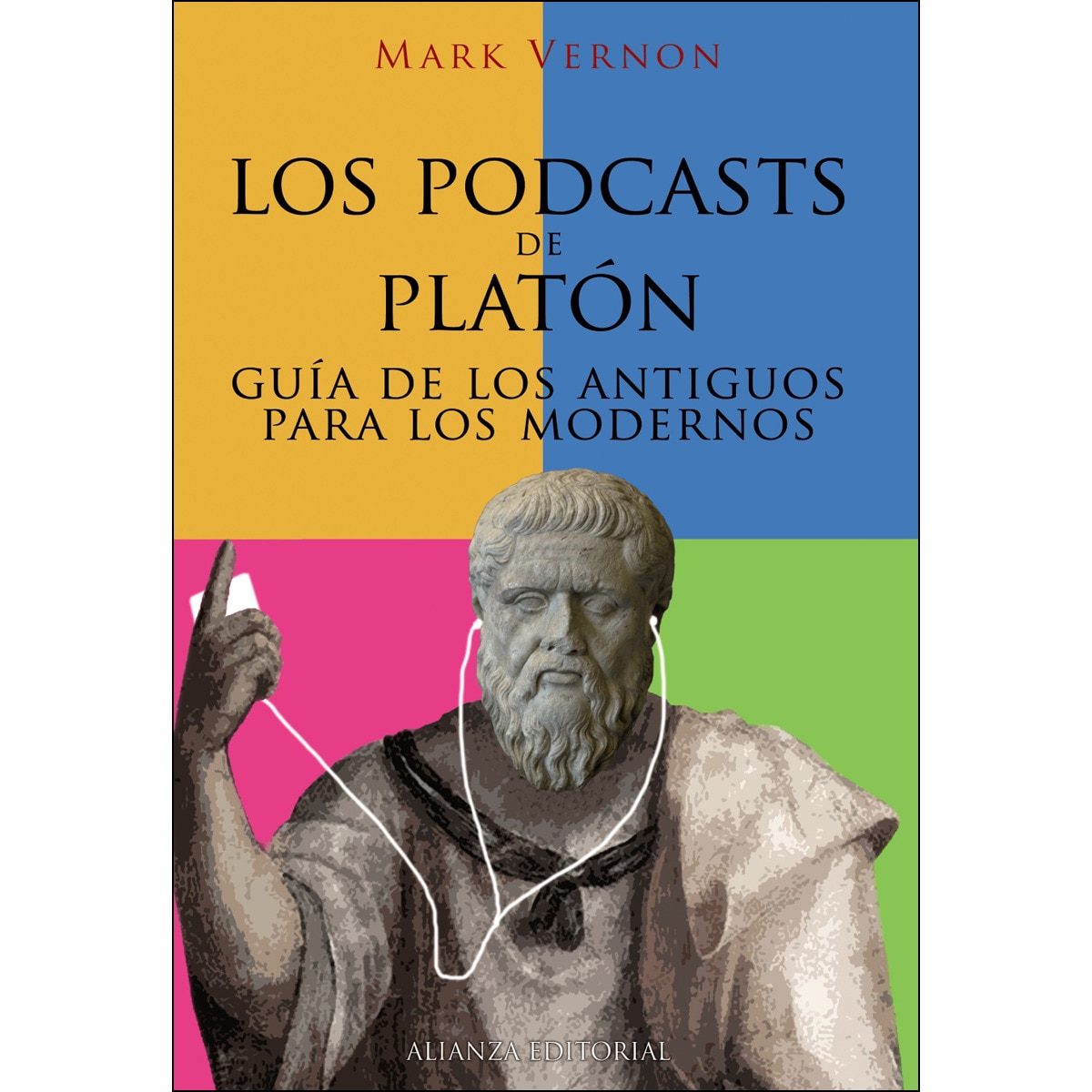 Los podcasts de Platón: Guía de los antiguos para los modernos (Capa mole com abas) 1