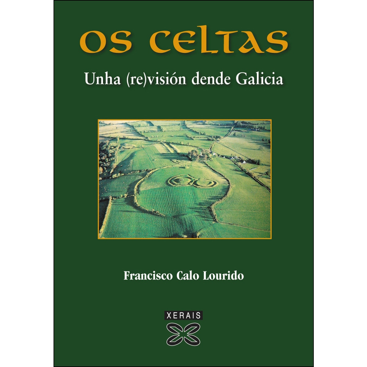 Os Celtas: Unha (re)visión dende Galicia (Capa mole com abas) 1