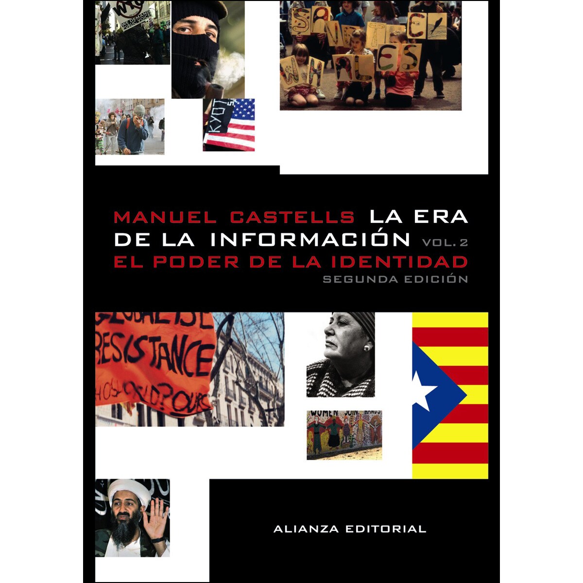 Imagem 0 de La era de la información. Economía, sociedad y cultura: 2.  El poder de la identidad (Capa mole)