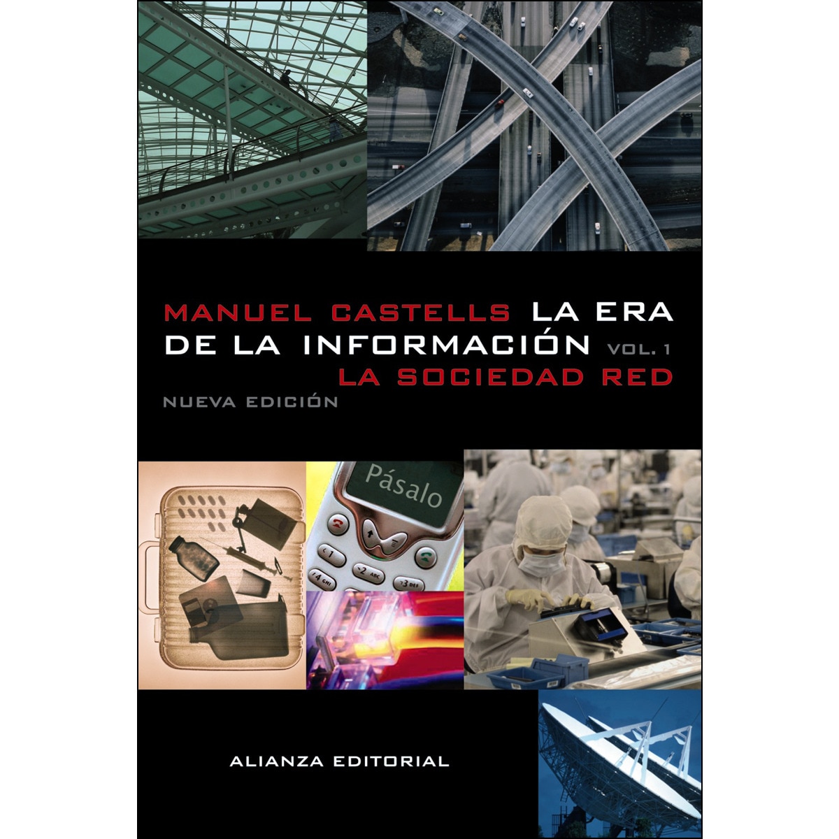 Imagem 0 de La era de la información: Economía, sociedad y cultura.: I. La sociedad red (Capa mole com abas)