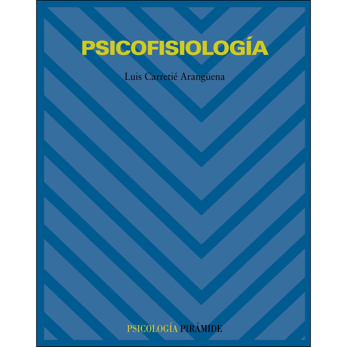 Psicofisiología(Tapa blanda) 1
