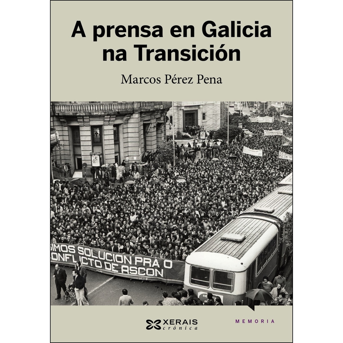 A prensa en Galicia na Transición (Capa mole com abas) 1
