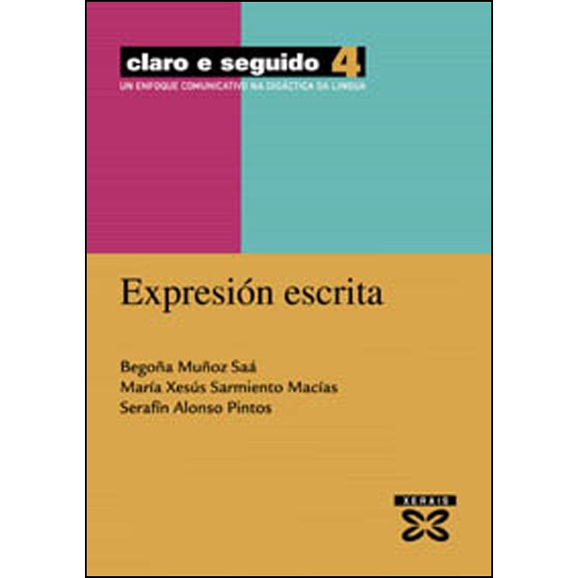 Claro E Seguido 2. Expresión Oral: Un Enfoque Comunicativo Na Didáctica Da Lingua 1