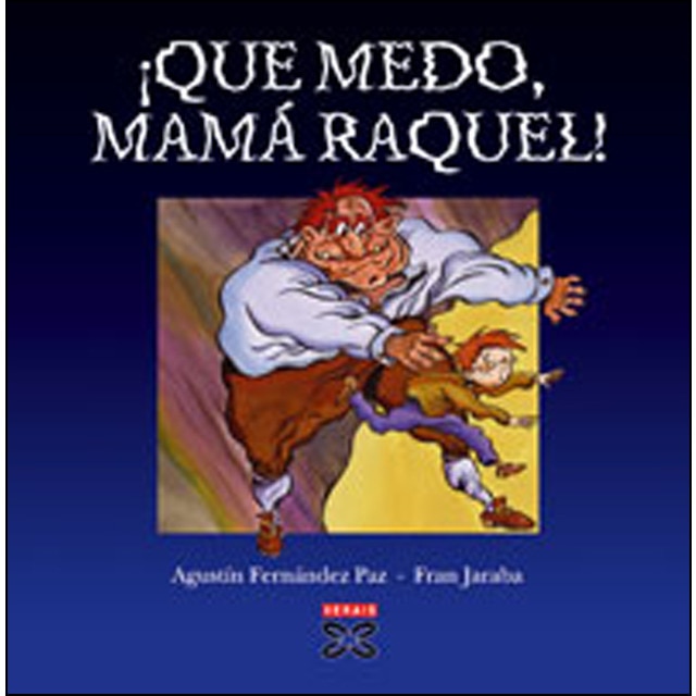 ¡Que medo, mamá Raquel! (Capa dura) 1