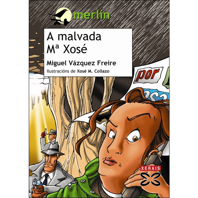 Imagem 0 de A malvada María Xosé