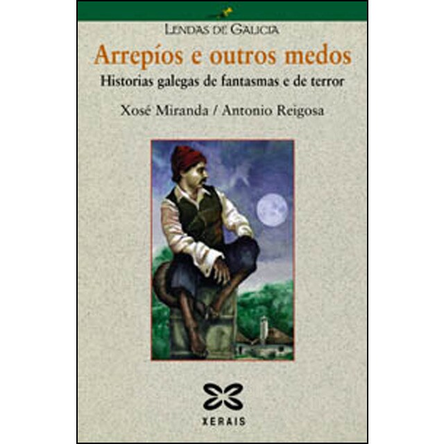 Imagem 0 de Arrepíos e outros medos: Historias galegas de fantasmas e de terror (Capa mole com abas)