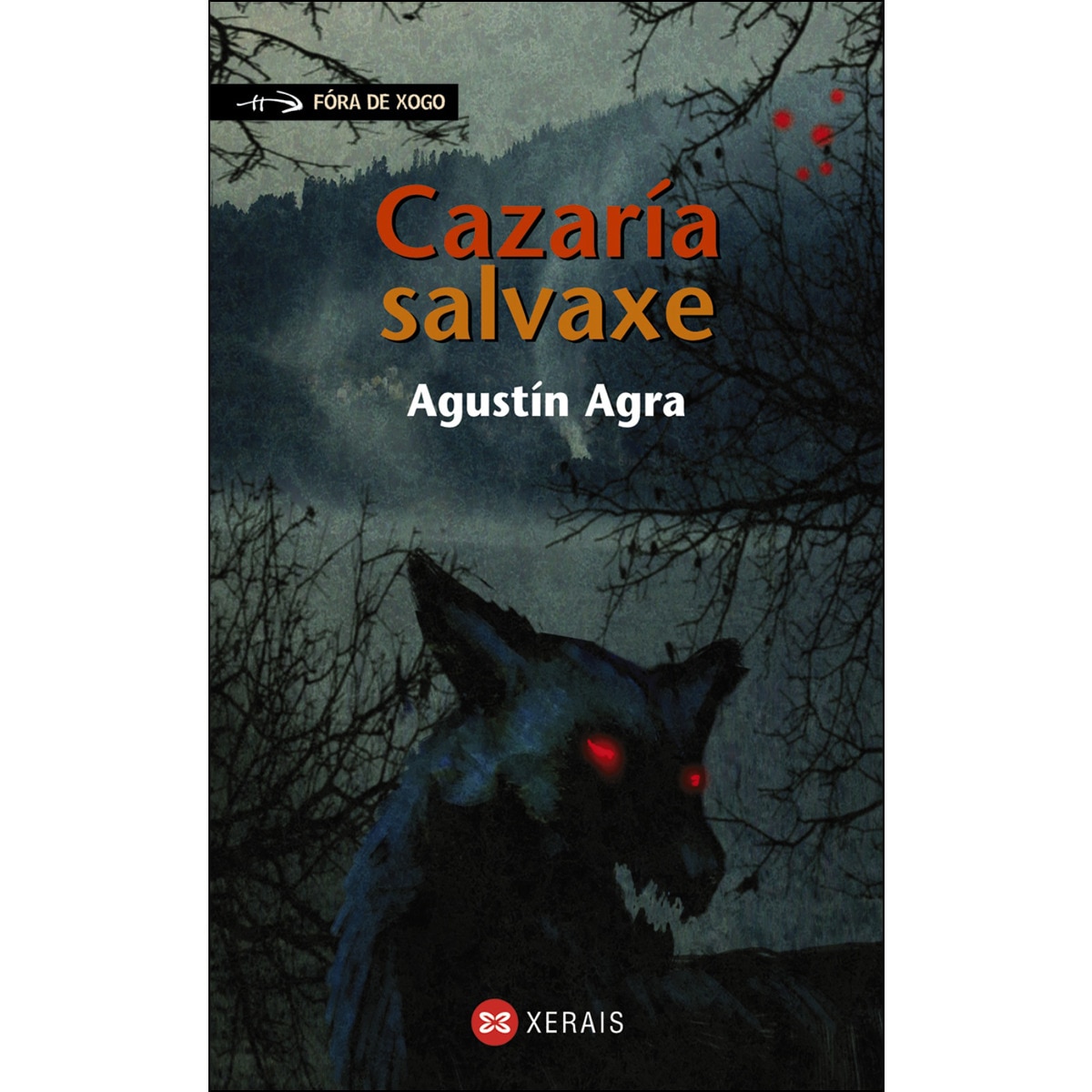 Cazaría salvaxe(Tapa blanda) 1