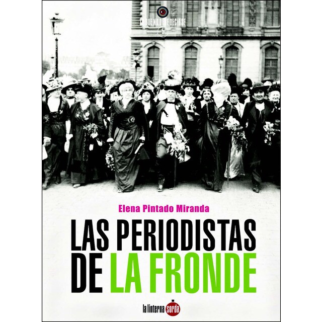 Imagem 0 de Las Periodistas De La Fronde