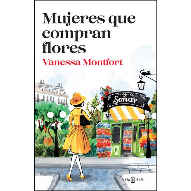 Mujeres que compran flores (Tapa blanda) · Novela Española e Hispanoamericana · El Corte Inglés Mujeres que compran flores (Tapa blanda) · Novela Española e Hispanoamericana · El Corte Inglés